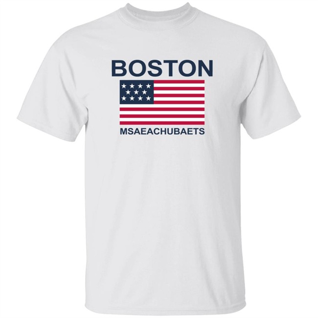 Boston Msaeachubaets Shirt Ihaadastrokr