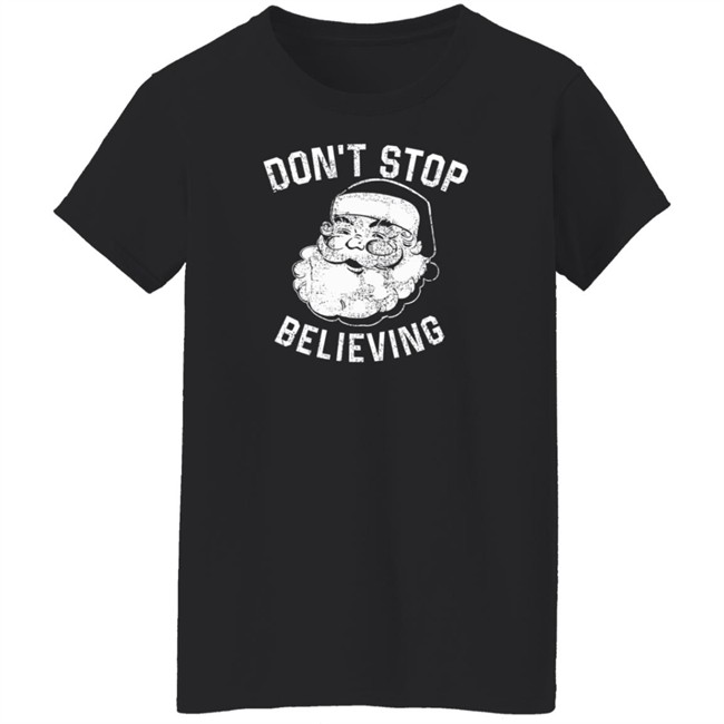 Ammo Dawg55b Don't Stop Believing Noel Shirt Ammo Dawg55b Don't Stop Believing Noel Shirt