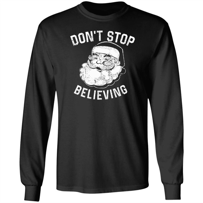 Ammo Dawg55b Don't Stop Believing Noel Shirt Ammo Dawg55b Don't Stop Believing Noel Shirt