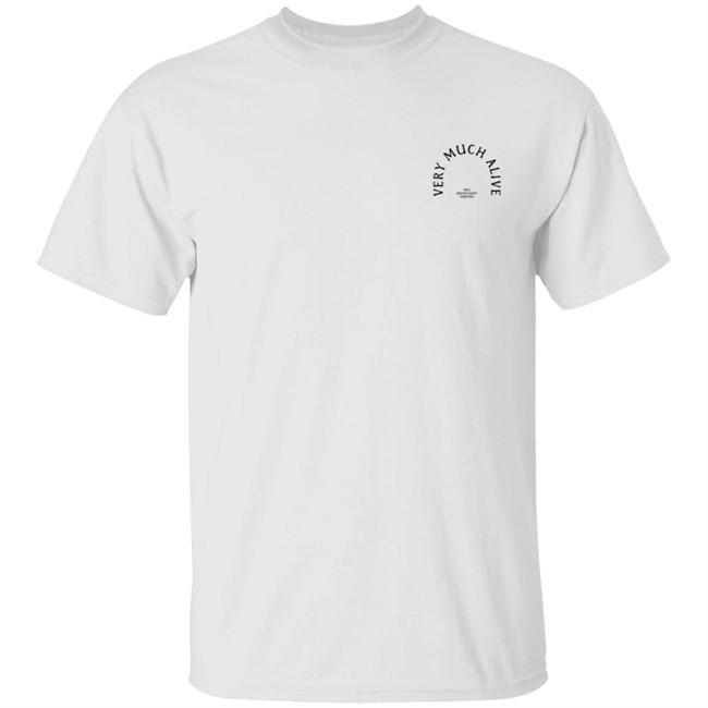 Emos Not Dead Merch Very Much Alive White Shirt