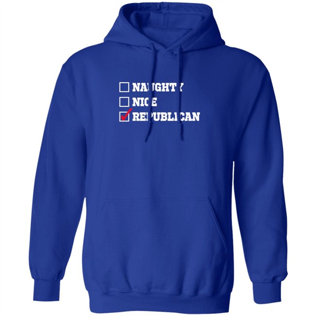 Freedom Tees Merch Naughty Nice Republican Hoodie Freedom Tees Merch Naughty Nice Republican Hoodie