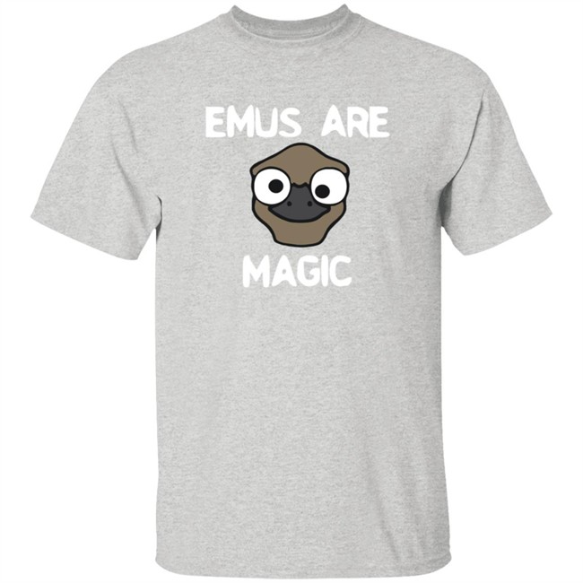 Oversimplified Merch Emus Are Magic Shirt