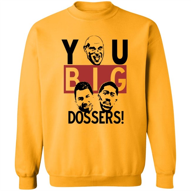 Tyson Fury You Big Dossers T Shirt Tyson Fury You Big Dossers T Shirt