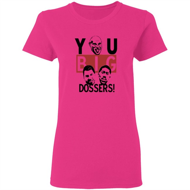 Tyson Fury You Big Dossers T Shirt Tyson Fury You Big Dossers T Shirt