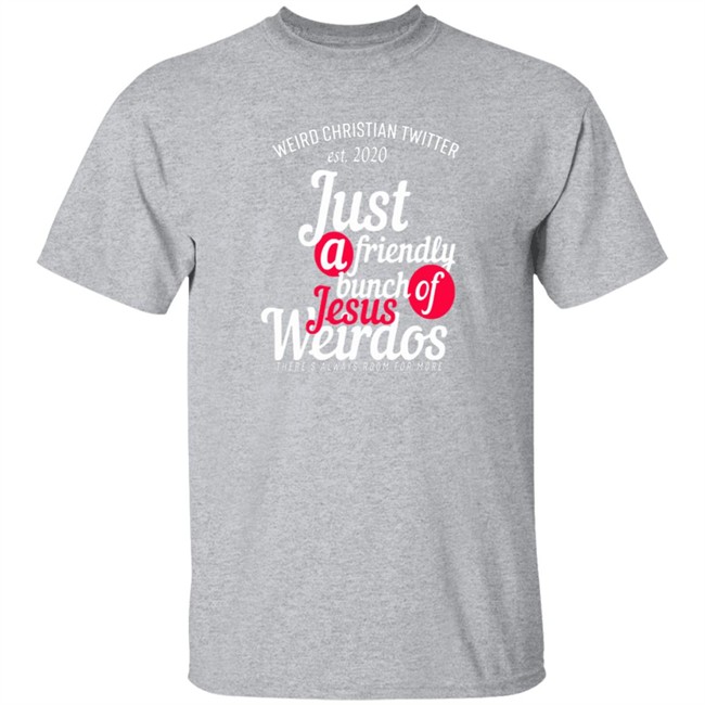 Bunch Of Weirdos T Shirt Bunch Of Weirdos T Shirt