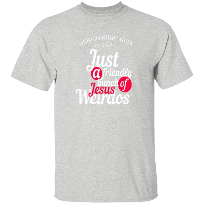 Bunch Of Weirdos T Shirt Bunch Of Weirdos T Shirt