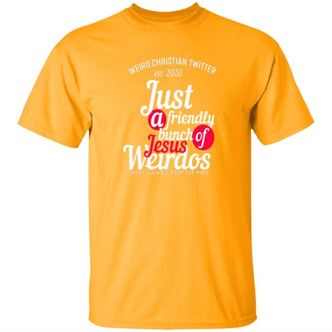 Bunch Of Weirdos T Shirt Bunch Of Weirdos T Shirt