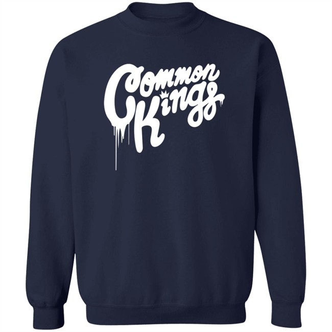 Common Kings Merch Drips Sweatshirt Common Kings Merch Drips Sweatshirt
