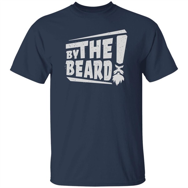 Deep Rock Galactic Merch By The Beard! T Shirt Deep Rock Galactic Merch By The Beard! T Shirt