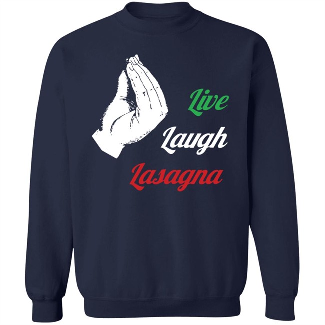 Shithead Steve Merch Live Laugh Lasagna Tee Shirt Shithead Steve Merch Live Laugh Lasagna Tee Shirt