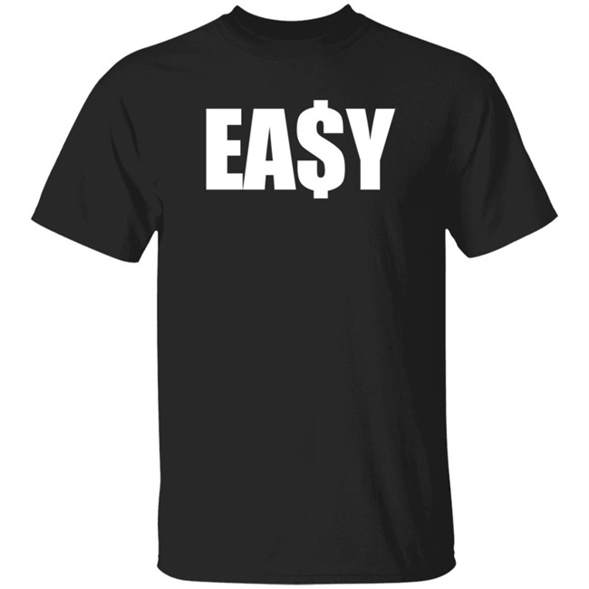 Money Easy T Shirt Money Easy T Shirt