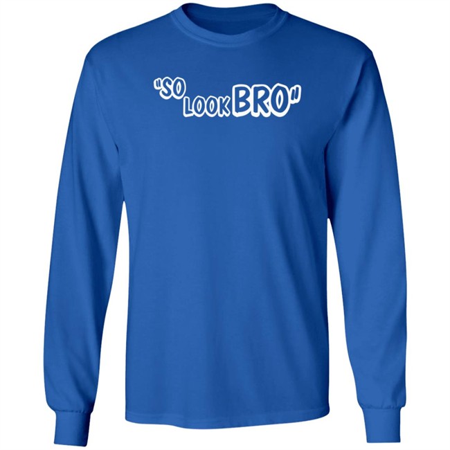Ghost Gang Store Merch So Look Bro Shirt Ghost Gang Store Merch So Look Bro Shirt