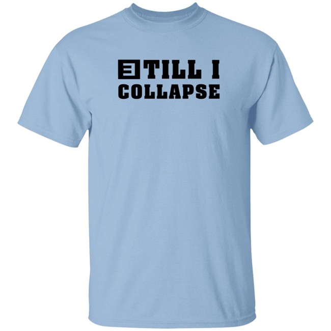 Eminem Merch Till I Collapse Sweatshirt Eminem Merch Till I Collapse Sweatshirt