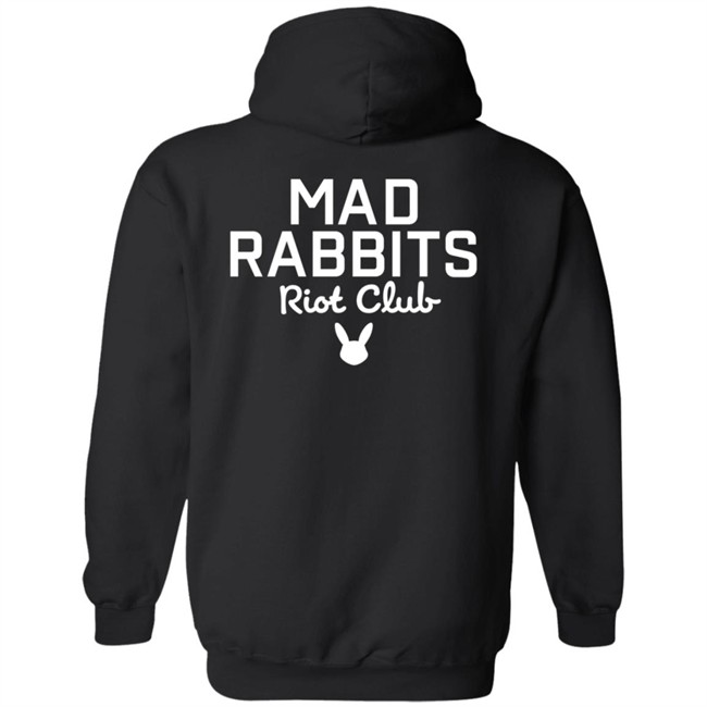 Mad Rabbits Riot Club Hoodie Mad Rabbits Riot Club Hoodie