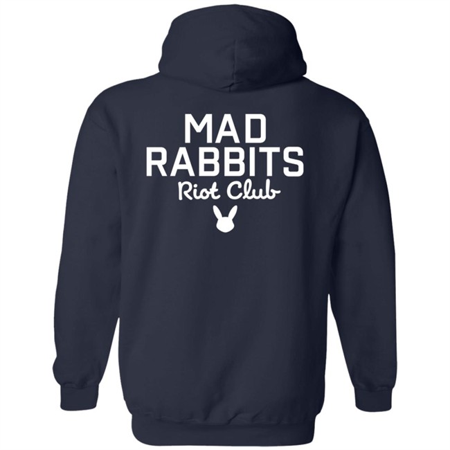 Mad Rabbits Riot Club Hoodie Mad Rabbits Riot Club Hoodie