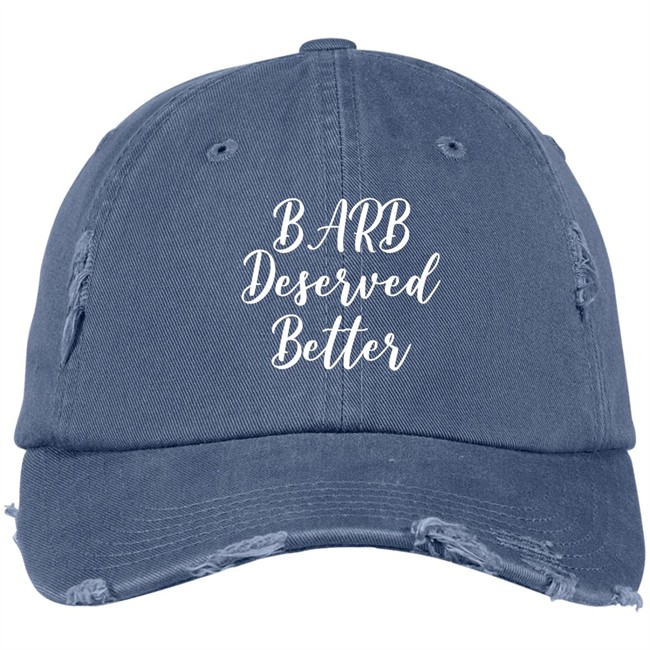Barb Deserved Better Hat Meaning Barb Deserved Better Hat Meaning