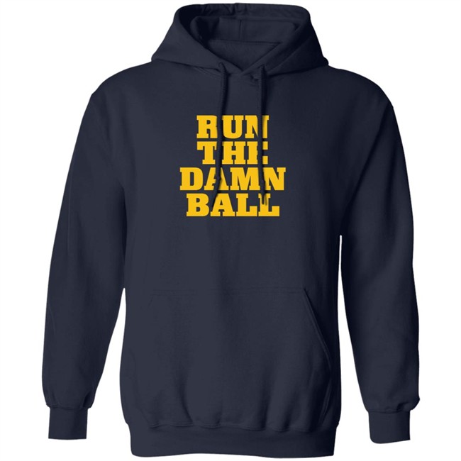 Blue By Ninety Shop Run The Damn Ball Shirt Blue By Ninety Shop Run The Damn Ball Shirt