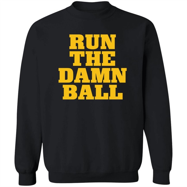 Blue By Ninety Shop Run The Damn Ball Shirt Blue By Ninety Shop Run The Damn Ball Shirt