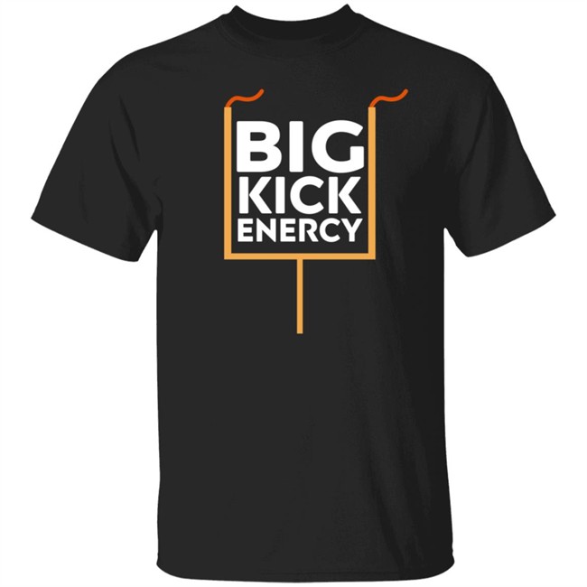 Wide Right Natty Lite Big Kick Energy T Shirt