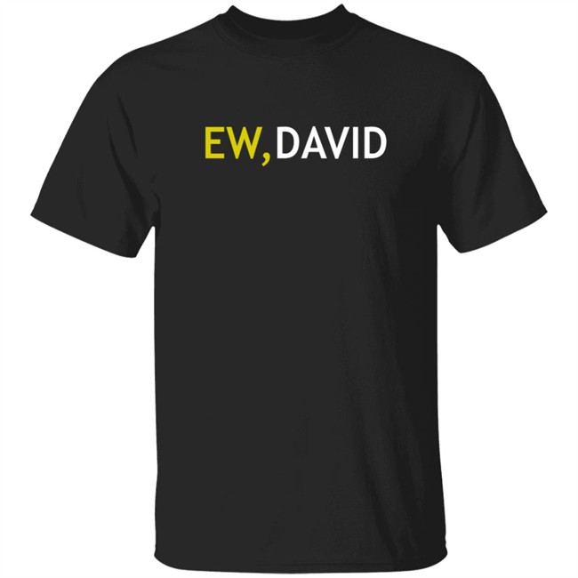 Schitts Creek Merch Ew David Two Color Logo Ladies T Shirt
