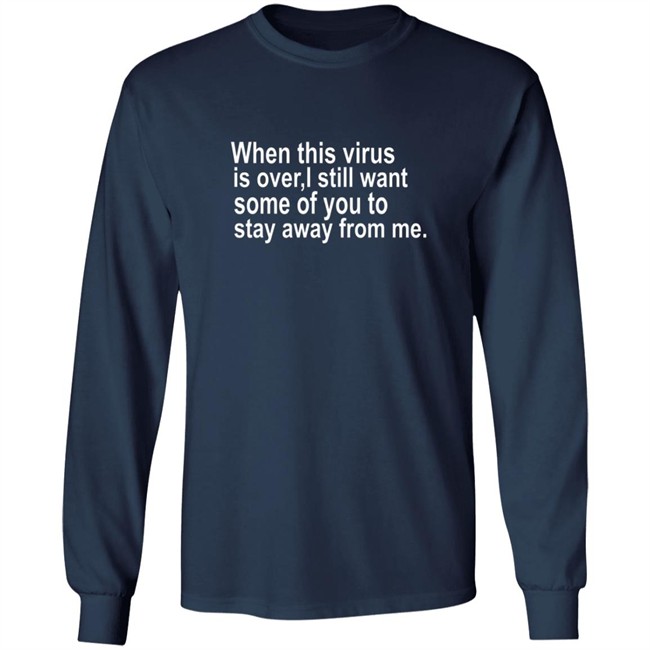 Bob Kevoian When This Virus Is Over Shirt Bob Kevoian When This Virus Is Over Shirt