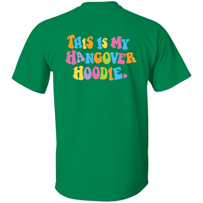 This is My Hangover Hoodie This is My Hangover Hoodie