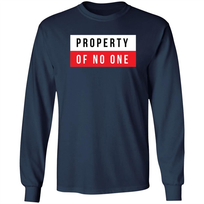 Property Of No One T Shirt The Den Property Of No One T Shirt The Den