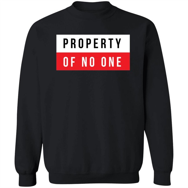 Property Of No One T Shirt The Den Property Of No One T Shirt The Den