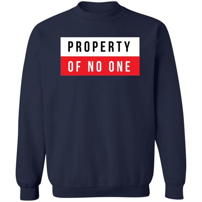 Property Of No One T Shirt The Den Property Of No One T Shirt The Den