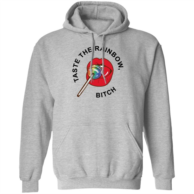 Pride Taste The Rainbow Bitch Tee Shirt Pride Taste The Rainbow Bitch Tee Shirt