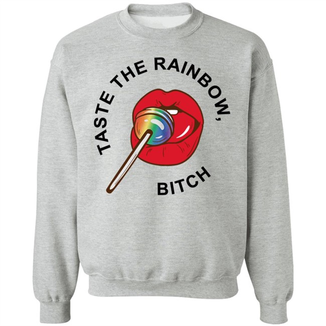 Pride Taste The Rainbow Bitch Tee Shirt Pride Taste The Rainbow Bitch Tee Shirt