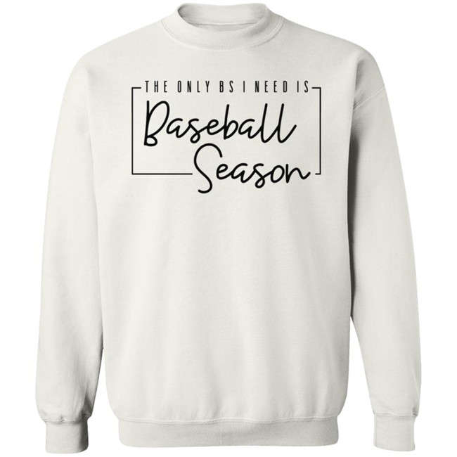 Stephanie Lynn The Only Bs I Need Is Baseball Season T Shirt Stephanie Lynn The Only Bs I Need Is Baseball Season T Shirt