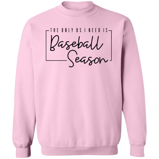 Stephanie Lynn The Only Bs I Need Is Baseball Season T Shirt Stephanie Lynn The Only Bs I Need Is Baseball Season T Shirt