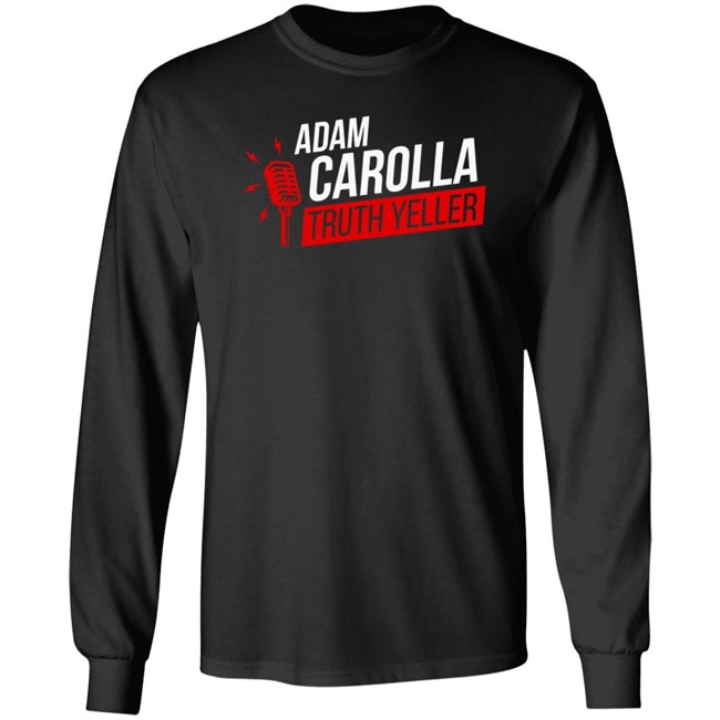 The Daily Wire Adam Carolla Truth Yeller T Shirt The Daily Wire Adam Carolla Truth Yeller T Shirt