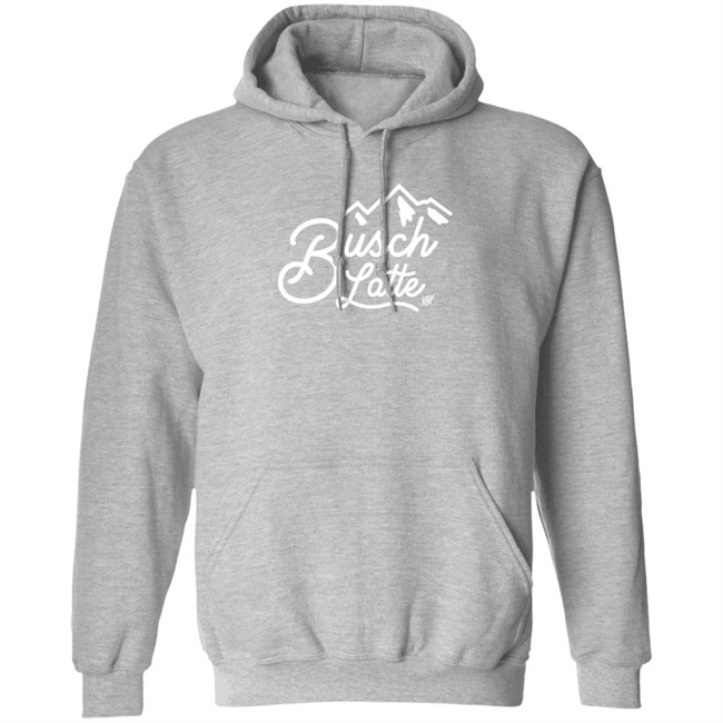 You Betcha Merch Busch Latte Hooded Sweatshirt You Betcha Merch Busch Latte Hooded Sweatshirt