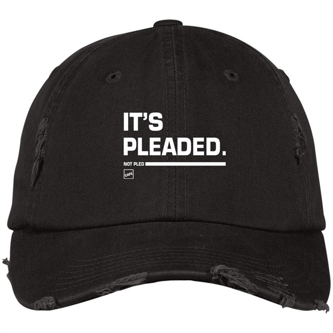 Cafe Store Merch Shop It's Pleaded Not Pled Hat