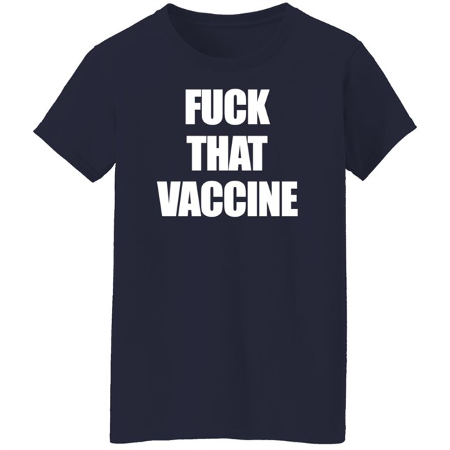 Black Guns Matter Shop Maj Toure Fuck That Vaccine Shirt Black Guns Matter Shop Maj Toure Fuck That Vaccine Shirt