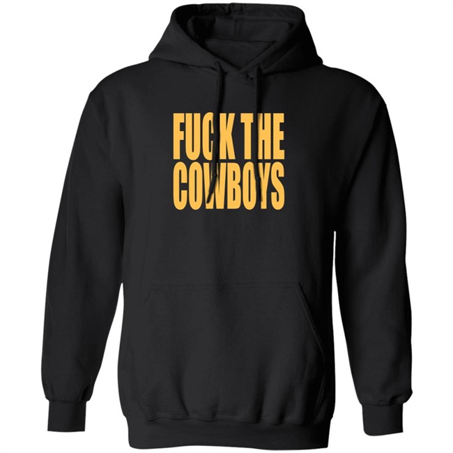 Fuck The Cowboys T Shirt Fuck The Cowboys T Shirt