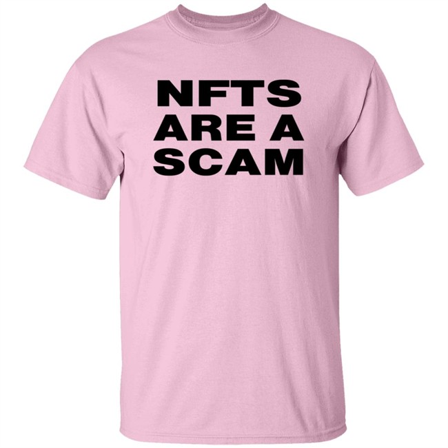 Nfts Are A Scam Shirt White Bobbyh Hundreds Eth Nfts Are A Scam Shirt White Bobbyh Hundreds Eth