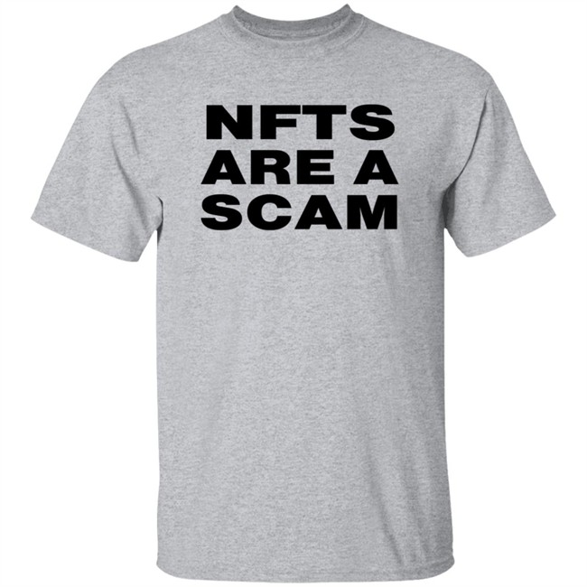 Nfts Are A Scam Shirt White Bobbyh Hundreds Eth Nfts Are A Scam Shirt White Bobbyh Hundreds Eth