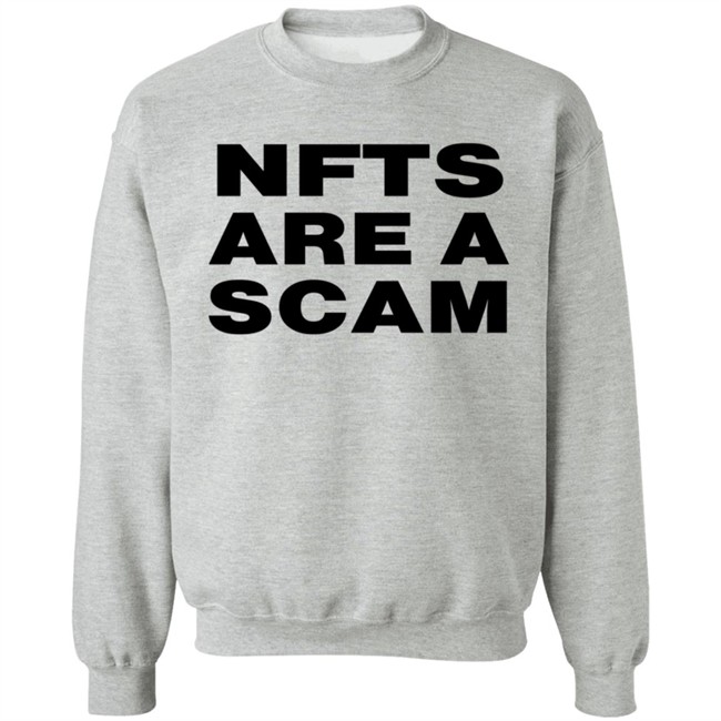 Nfts Are A Scam Shirt White Bobbyh Hundreds Eth Nfts Are A Scam Shirt White Bobbyh Hundreds Eth