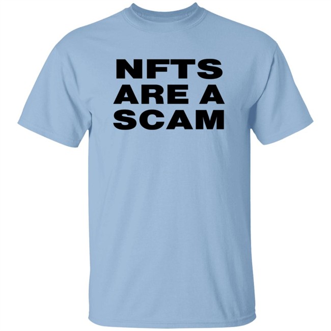Nfts Are A Scam Shirt White Bobbyh Hundreds Eth Nfts Are A Scam Shirt White Bobbyh Hundreds Eth
