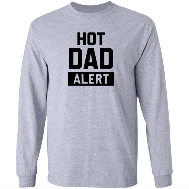 Dark Naig Art Hot Dad Alert Shirt Dark Naig Art Hot Dad Alert Shirt