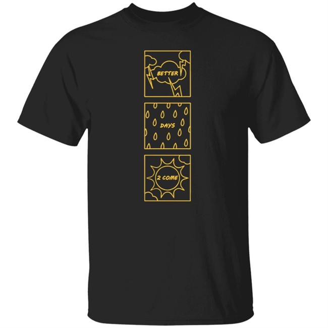 Better Days Square Long Sleeve Tee Shirt