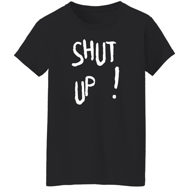 Bangtanxyzzz Shut Up Shirt Bangtanxyzzz Shut Up Shirt