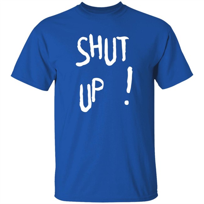 Bangtanxyzzz Shut Up Shirt Bangtanxyzzz Shut Up Shirt
