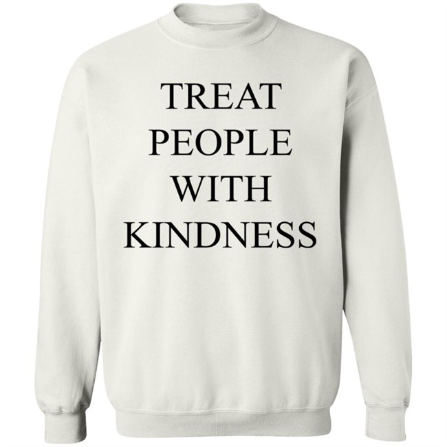 That People With Kindness Shirt That People With Kindness Shirt