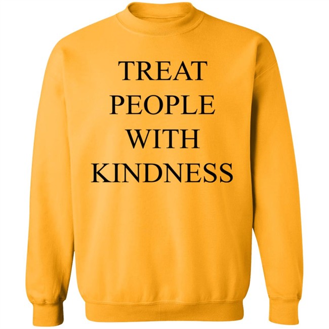 That People With Kindness Shirt That People With Kindness Shirt