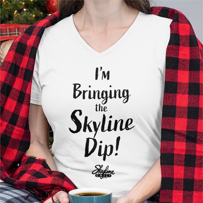 I'm Bringing The Skyline Dip T Shirt