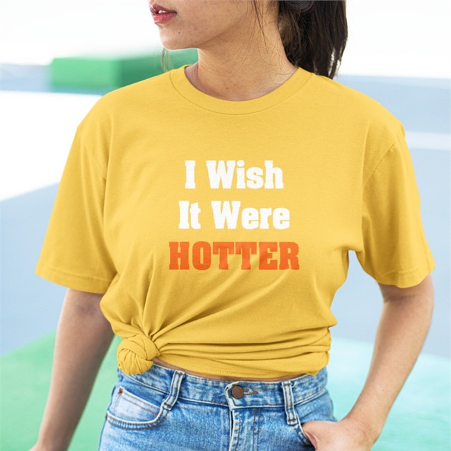Rob Hunt’s I Wish It Were Hotter Tee Shirt Hal Habib